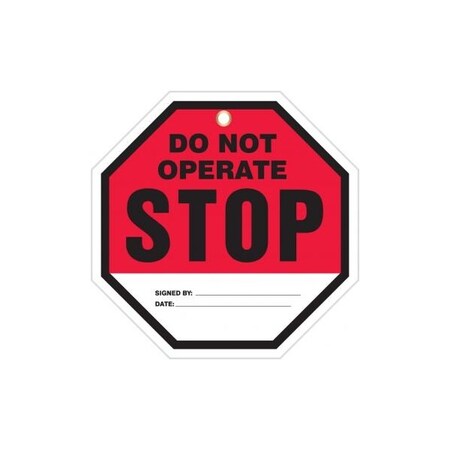 Accuform Octo-Tags, STOP DO NOT OPERATE, 8inx 8in, PF-Cardstock, 25PK TAP844CTP